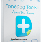 FoneDog Crack